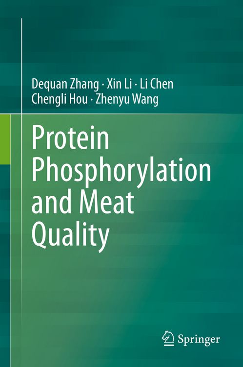 Produktbild: Protein Phosphorylation and Meat Quality