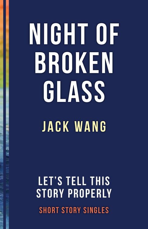 Produktbild: The Night of Broken Glass