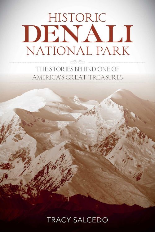 Produktbild: Historic Denali National Park and Preserve