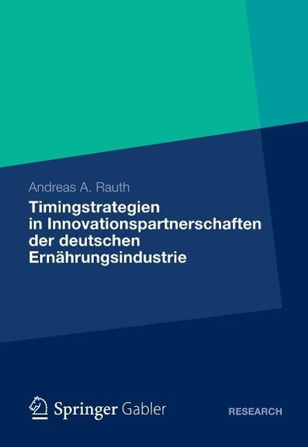 Produktbild: Timingstrategien in Innovationspartnerschaften der deutschen Ern&auml;hrungsindustrie