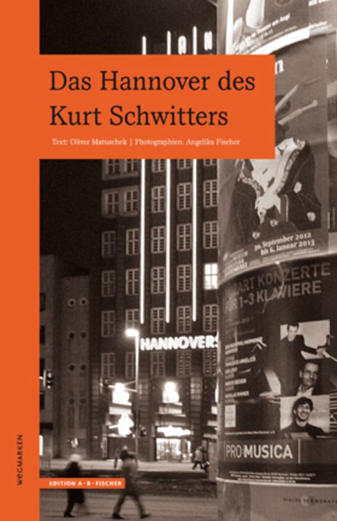 Produktbild: Das Hannover des Kurt Schwitters