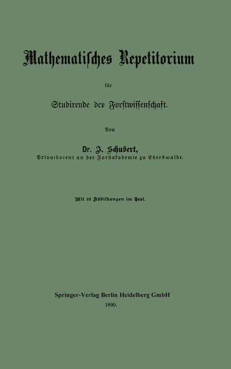 Produktbild: Mathematisches Repetitorium f&uuml;r Studirende der Forstwissenschaft