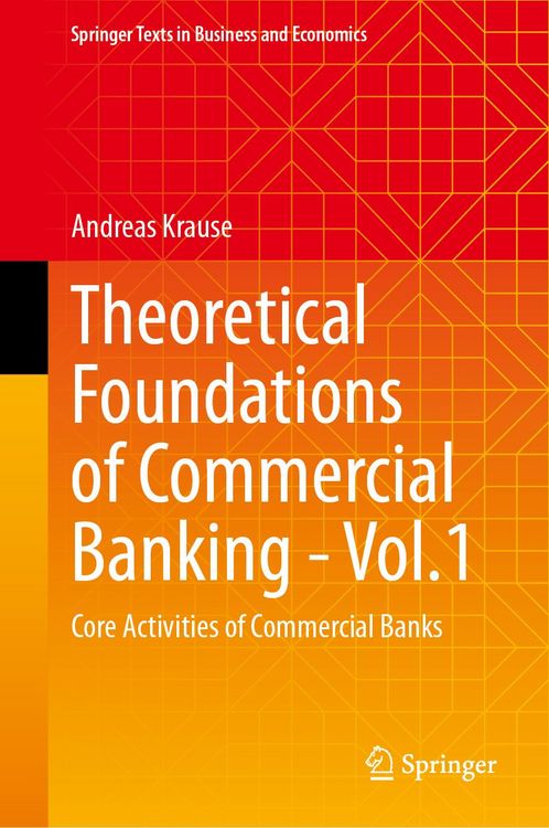 Produktbild: Theoretical Foundations of Commercial Banking - Vol.1