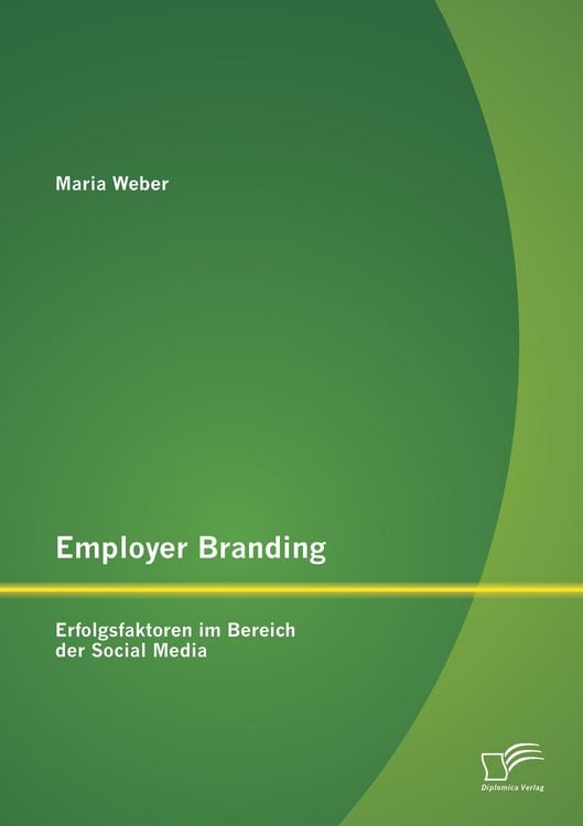 Produktbild: Employer Branding: Erfolgsfaktoren im Bereich der Social Media