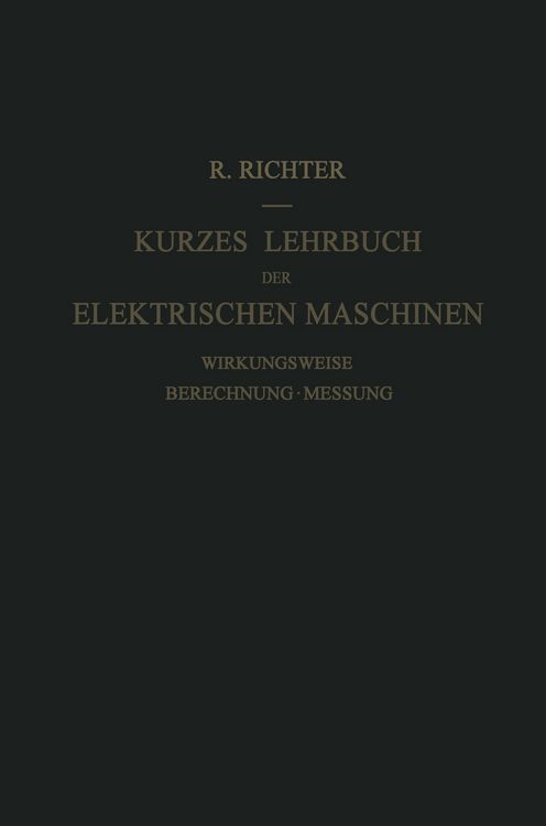 Produktbild: Kurzes Lehrbuch der Elektrischen Maschinen