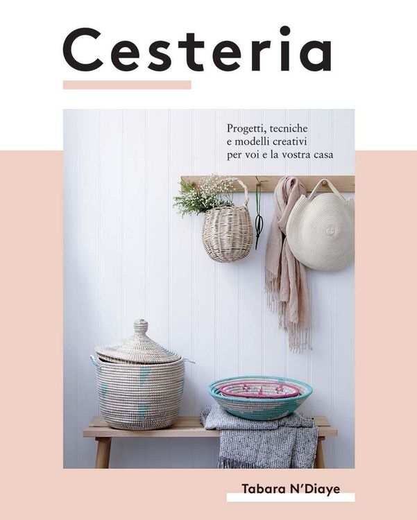Produktbild: Cesteria. Progetti, tecniche e modelli creativi per voi e la vostra casa