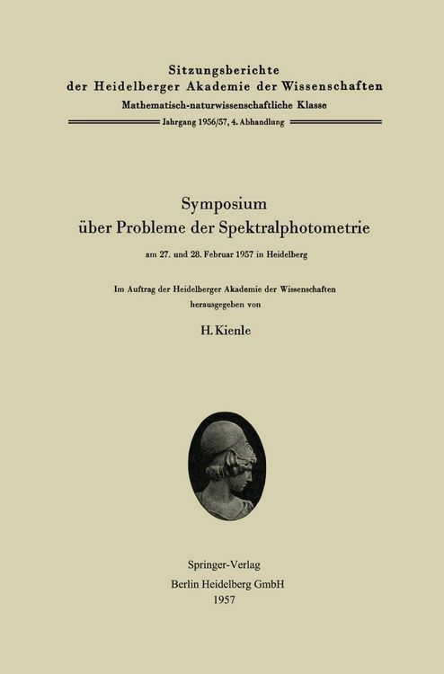 Produktbild: Symposium &uuml;ber Probleme der Spektralphotometrie am 27. und 28. Februar 1957 in Heidelberg