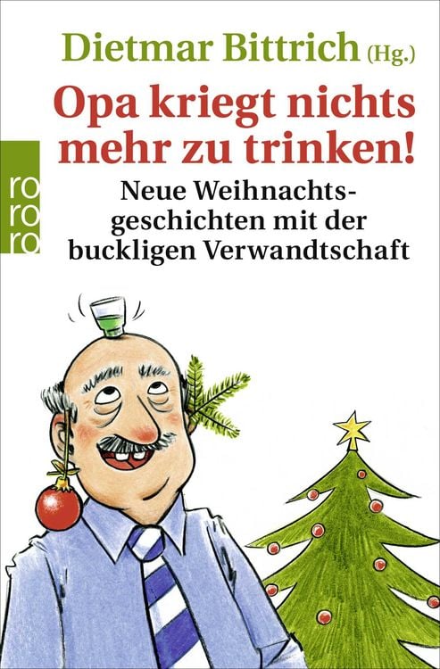 Bild vom Artikel Opa kriegt nichts mehr zu trinken! vom Autor Dietmar Bittrich