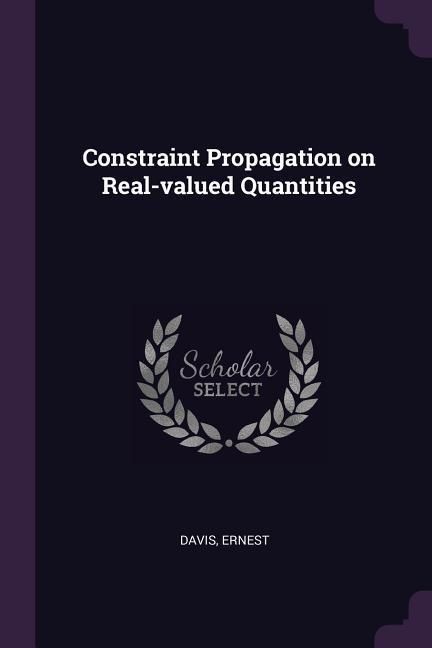 Produktbild: Constraint Propagation on Real-valued Quantities