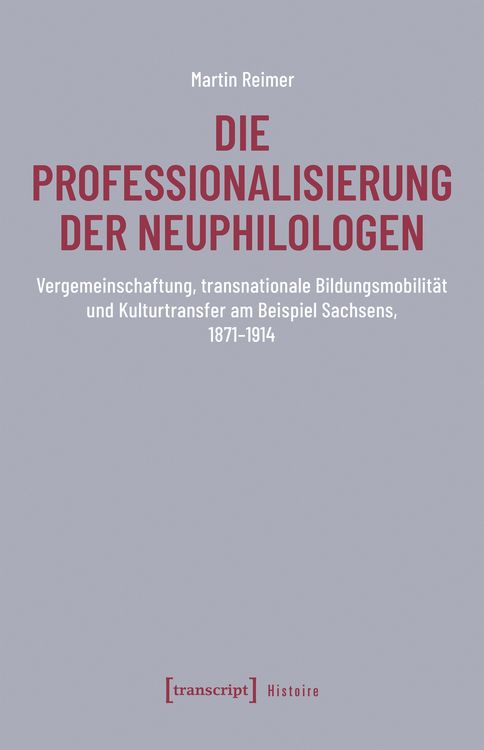 Produktbild: Die Professionalisierung der Neuphilologen