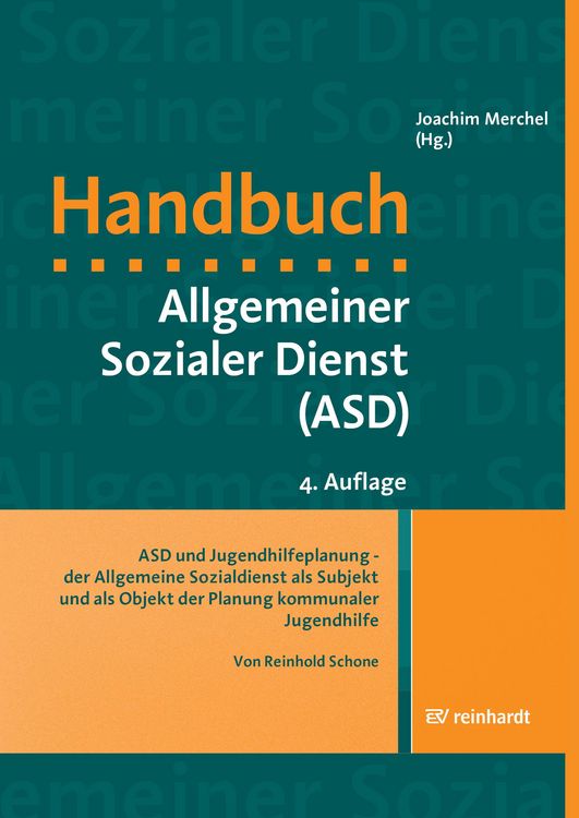 Produktbild: ASD und Jugendhilfeplanung - der Allgemeine Sozialdienst als Subjekt und als Objekt der Planung kommunaler Jugendhilfe