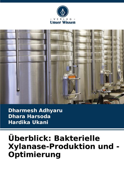 Produktbild: &Uuml;berblick: Bakterielle Xylanase-Produktion und -Optimierung