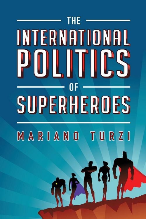 Produktbild: International Politics of Superheroes