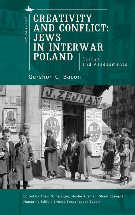 Produktbild: Creativity and Conflict. Jews in Interwar Poland.