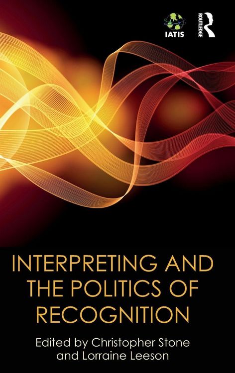 Produktbild: Interpreting and the Politics of Recognition