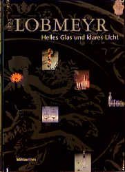 Produktbild: Lobmeyr 1823. Helles Glas und klares Licht aus Wien