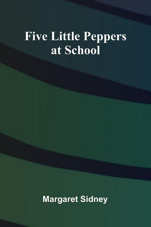 Produktbild: Five Little Peppers at School