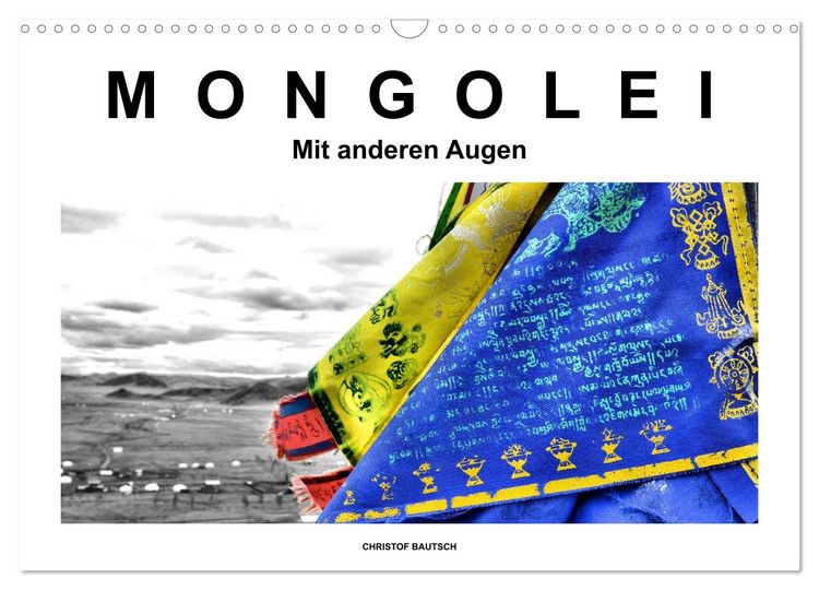 Produktbild: Mongolei &ndash; Mit anderen Augen (Wandkalender 2026 DIN A3 quer), CALVENDO Monatskalender