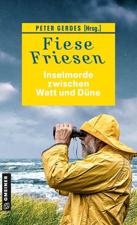 Produktbild: Fiese Friesen - Inselmorde zwischen Watt und D&uuml;ne