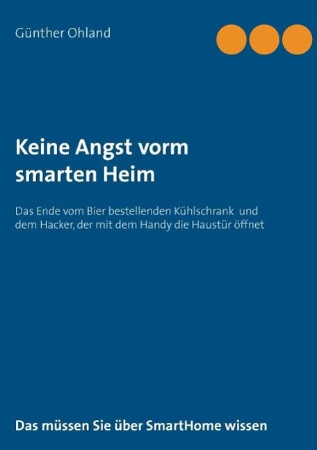 Produktbild: Keine Angst vorm smarten Heim