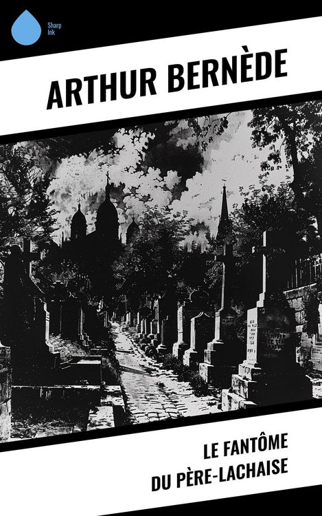 Produktbild: Le Fant&ocirc;me du P&egrave;re-Lachaise
