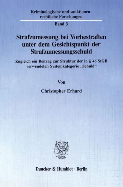 Produktbild: Strafzumessung bei Vorbestraften unter dem Gesichtspunkt der Strafzumessungsschuld.