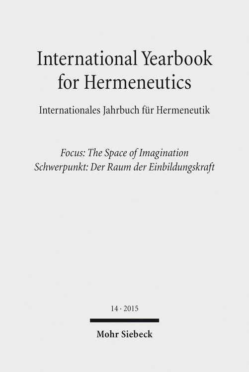 Produktbild: International Yearbook for Hermeneutics / Internationales Jahrbuch f&uuml;r Hermeneutik