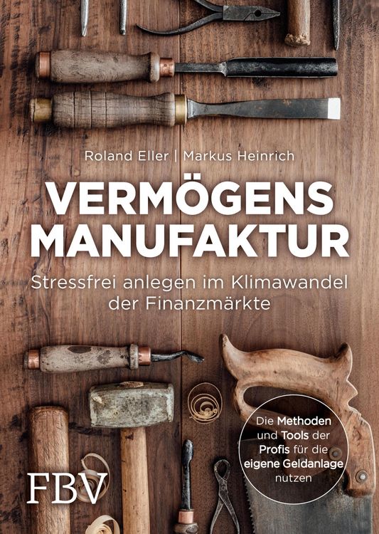 Produktbild: Verm&ouml;gensmanufaktur - Stressfrei anlegen im Klimawandel der Finanzm&auml;rkte