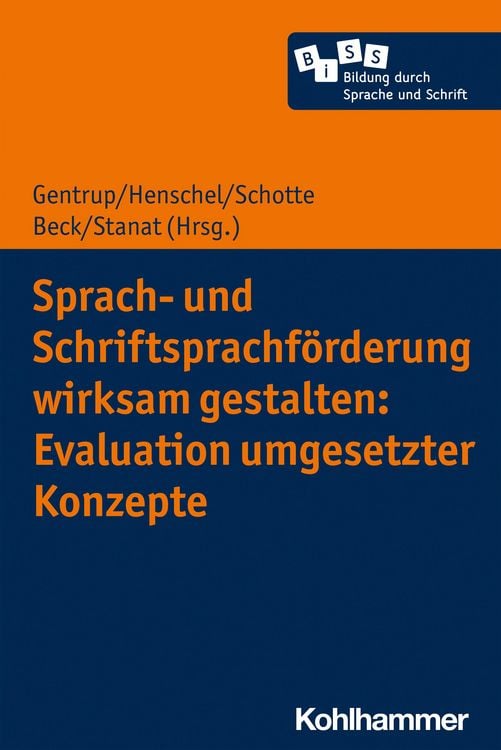 Produktbild: Sprach- und Schriftsprachf&ouml;rderung wirksam gestalten: Evaluation umgesetzter Konzepte