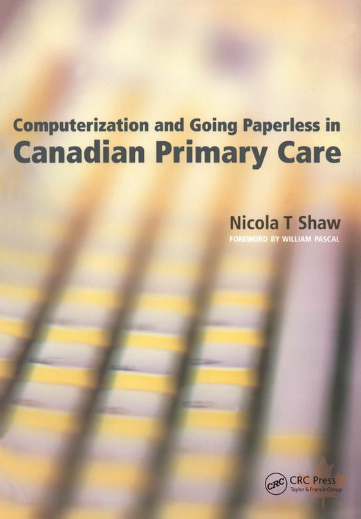 Produktbild: Computerization and Going Paperless in Canadian Primary Care