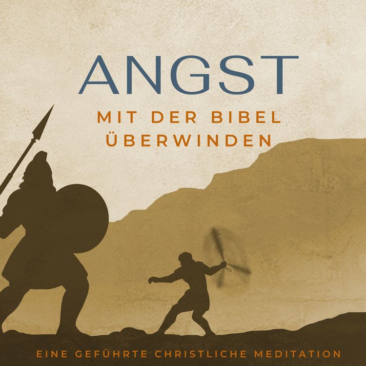 Produktbild: Angst mit der Bibel &uuml;berwinden.