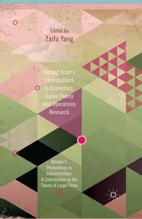 Produktbild: Herbert Scarf's Contributions to Economics, Game Theory and Operations Research