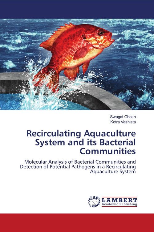 Produktbild: Recirculating Aquaculture System and its Bacterial Communities