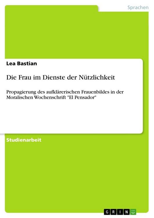 Produktbild: Die Frau im Dienste der N&uuml;tzlichkeit