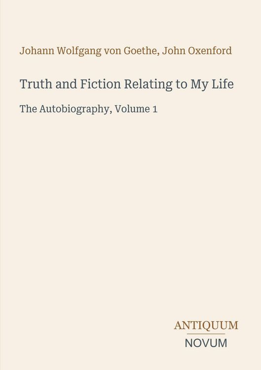 Produktbild: Truth and Fiction Relating to My Life