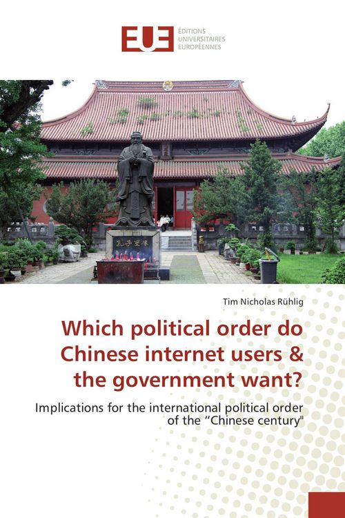 Produktbild: Which political order do Chinese internet users & the government want?
