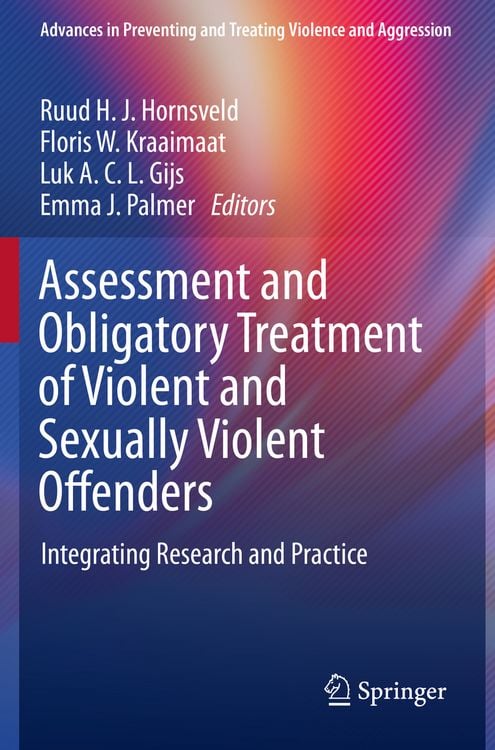 Produktbild: Assessment and Obligatory Treatment of Violent and Sexually Violent Offenders