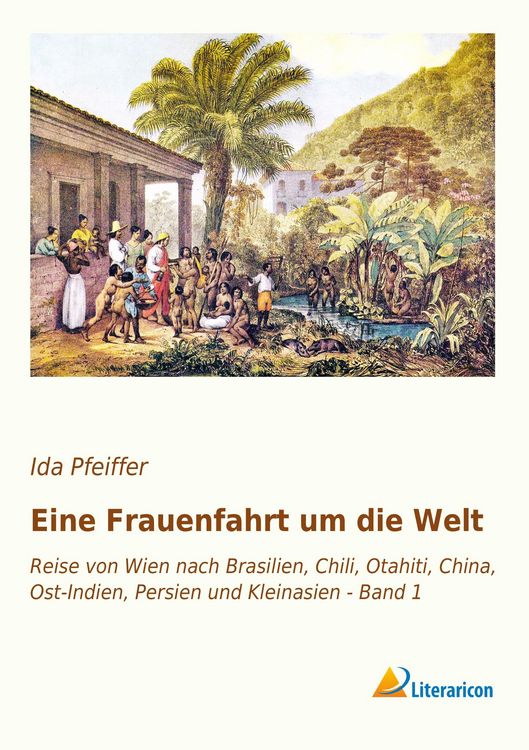 Produktbild: Eine Frauenfahrt um die Welt