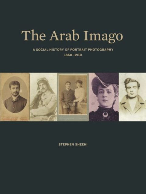 Produktbild: Sheehi, S: The Arab Imago