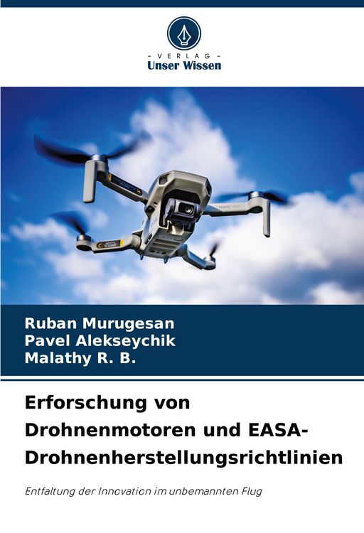 Produktbild: Erforschung von Drohnenmotoren und EASA-Drohnenherstellungsrichtlinien