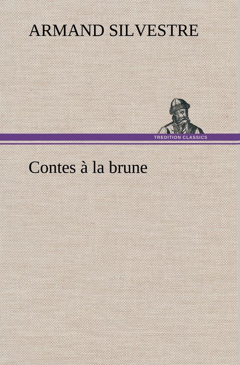 Produktbild: Contes &agrave; la brune