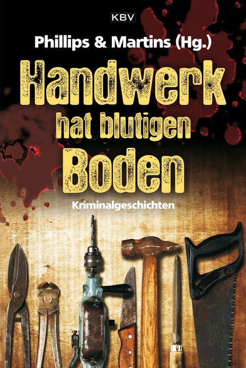 Produktbild: Handwerk hat blutigen Boden