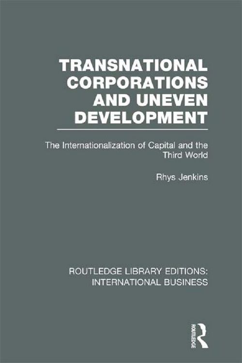 Produktbild: Transnational Corporations and Uneven Development (RLE International Business)