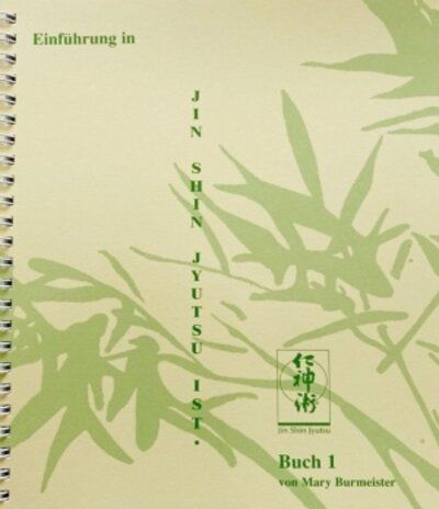 Produktbild: Einf&uuml;hrung in Jin Shin Jyutsu Ist / Einf&uuml;hrung in Jin Shin Jyutsu Ist, Erstes Buch