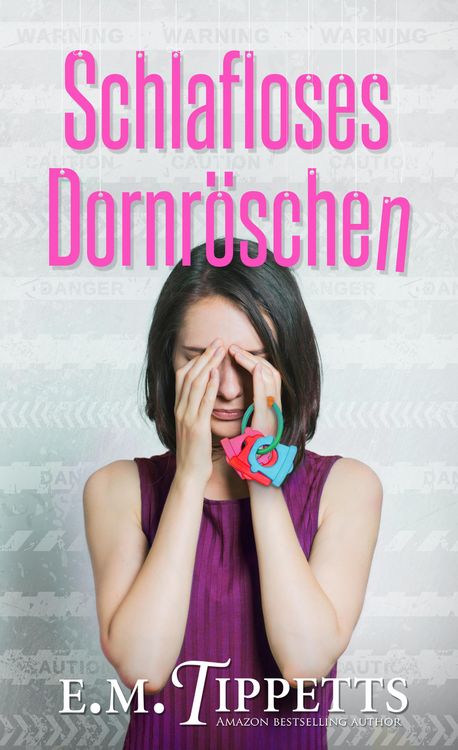 Produktbild: Schlafloses Dornr&ouml;schen (Nicht mein M&auml;rchen 6)