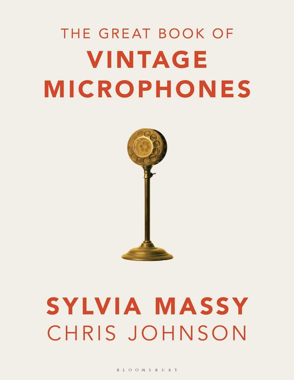 Produktbild: The Great Book of Vintage Microphones