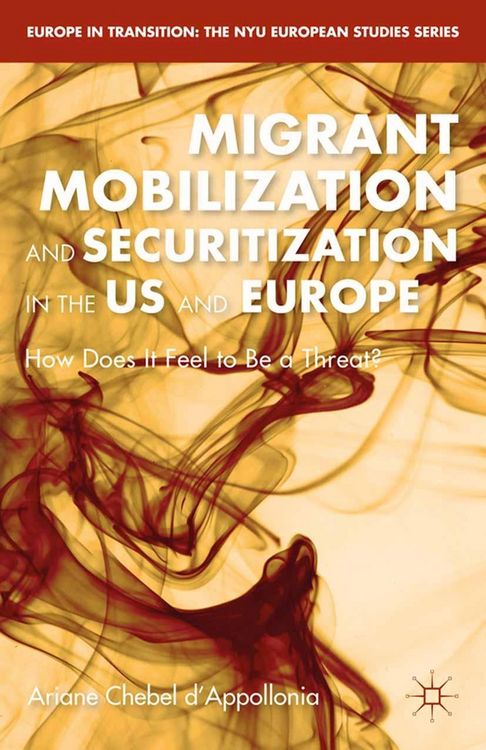 Produktbild: Migrant Mobilization and Securitization in the US and Europe