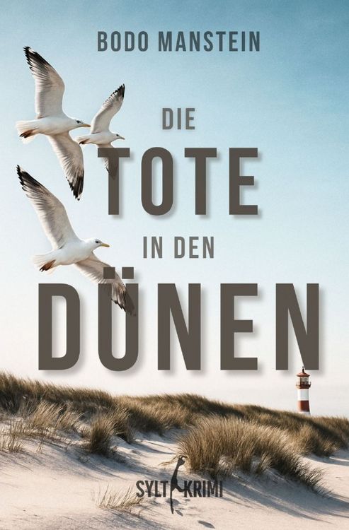 Produktbild: Robert Benning und Michael Hinrichs / Die Tote in den D&uuml;nen