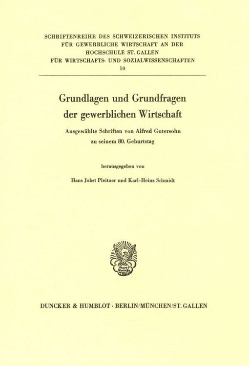 Produktbild: Grundlagen und Grundfragen der gewerblichen Wirtschaft.