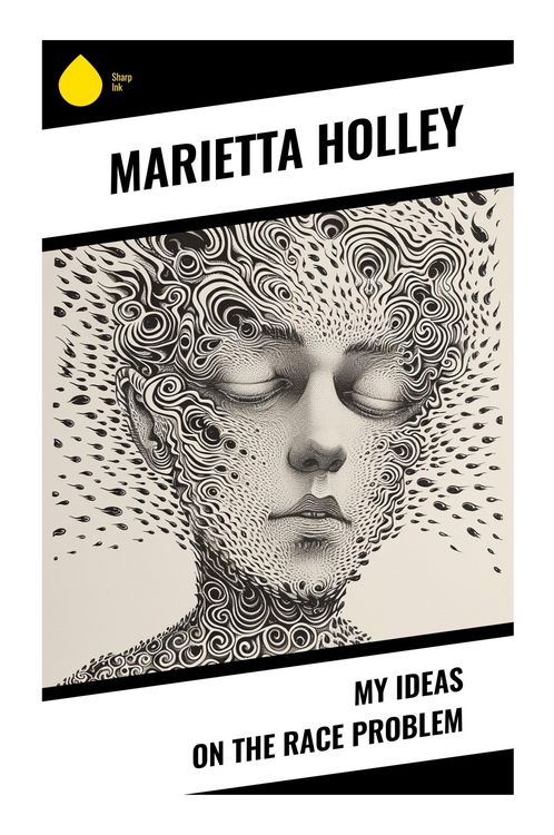 Produktbild: My Ideas on the Race Problem